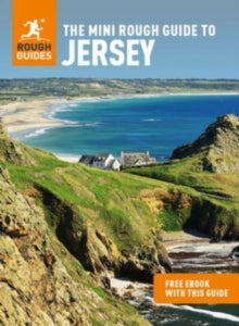 Mini Rough Guides  The Mini Rough Guide to Jersey (Travel Guide with Free eBook) - Rough Guides (Paperback) 01-04-2022 