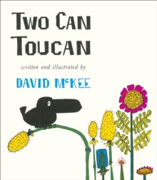 Two Can Toucan - David McKee (Paperback) 07-01-2021 