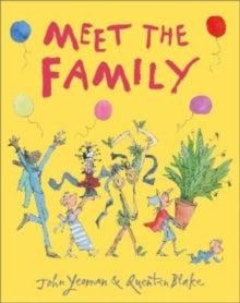 Meet the Family - John Yeoman; Quentin Blake (Paperback) 01-09-2022 