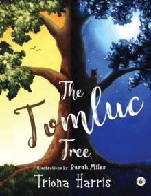 The Tomluc Tree - Triona Harris (Paperback) 24-06-2021 