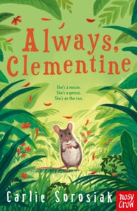 Always, Clementine - Carlie Sorosiak (Paperback) 06-09-2022 