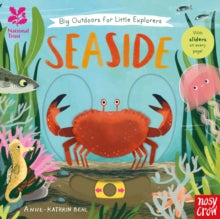 National Trust: Big Outdoors for Little Explorers  National Trust: Big Outdoors for Little Explorers: Seaside - Anne-Kathrin Behl (Board book) 03-03-2022 