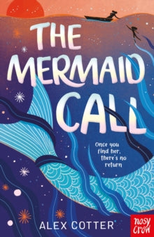 The Mermaid Call - Alex Cotter (Paperback) 07-07-2022 