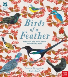 National Trust: Birds of a Feather: Press out and learn about 10 beautiful birds - Kate Read (Hardback) 01-09-2022 