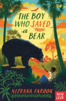 The Boy Who Saved a Bear - Nizrana Farook (Paperback) 06-04-2023 