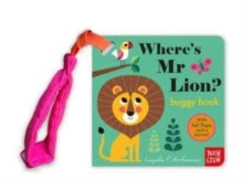Felt Flaps  Where's Mr Lion? - Ingela P Arrhenius (Board book) 13-01-2022 Short-listed for Sainsbury's Children's Book Award 2017 (UK).