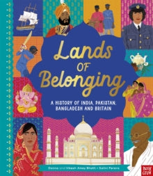 Lands of Belonging: A History of India, Pakistan, Bangladesh and Britain - Donna Amey Bhatt; Vikesh Amey Bhatt; Salini Perera (Hardback) 07-07-2022 
