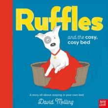 Ruffles  Ruffles and the Cosy, Cosy Bed - David Melling (Paperback) 02-02-2023 