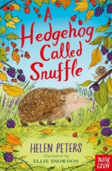 The Jasmine Green Series  A Hedgehog Called Snuffle - Helen Peters; Ellie Snowdon (Paperback) 14-09-2023 