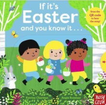 If You Know It  If It's Easter and You Know It . . . - Katrina Charman; Angie Rozelaar (Board book) 02-03-2023 