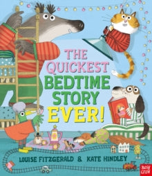 The Quickest Bedtime Story Ever! - Louise Fitzgerald; Kate Hindley (Paperback) 06-07-2023 