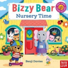 Bizzy Bear  Bizzy Bear: Nursery Time - Benji Davies (Board book) 06-07-2023 