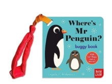 Buggy Buddies - Production  Where's Mr Penguin? - Ingela P Arrhenius (Board book) 12-10-2023 