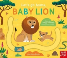 Let's Go Home  Let's Go Home, Baby Lion - Carolina Buzio (Board book) 03-08-2023 