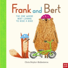 Frank and Bert  Frank and Bert: The One Where Bert Learns to Ride a Bike - Chris Naylor-Ballesteros (Paperback) 12-01-2023 
