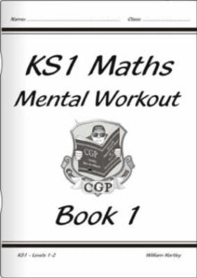 KS1 Mental Maths Workout - Year 1 - William Hartley (Paperback) 10-08-2002 
