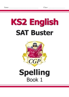New KS2 English SAT Buster: Spelling - Book 1 (for the 2022 tests) - CGP Books; CGP Books (Paperback) 01-06-2002 