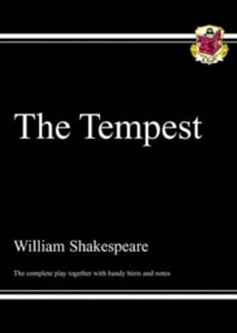 KS3 English Shakespeare The Tempest Complete Play (with notes): The Complete Play - CGP Books; CGP Books (Paperback) 12-06-2006 