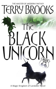 Magic Kingdom of Landover  The Black Unicorn: The Magic Kingdom of Landover, vol 2 - Terry Brooks (Paperback) 14-05-2007 