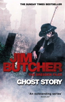 Dresden Files  Ghost Story: The Dresden Files, Book Thirteen - Jim Butcher (Paperback) 02-08-2012 