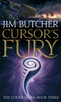 Codex Alera  Cursor's Fury: The Codex Alera: Book Three - Jim Butcher (Paperback) 02-07-2009 