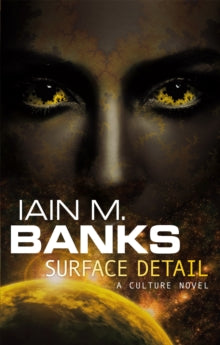 Culture  Surface Detail - Iain M. Banks (Paperback) 26-05-2011 
