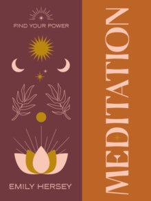 Find Your Power  Find Your Power: Meditation - Emily Hersey (Hardback) 07-12-2023 