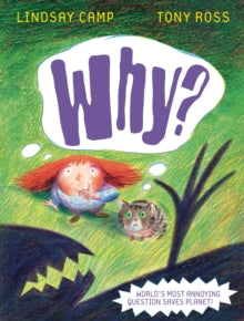 Why? - Lindsay Camp; Tony Ross (Paperback) 06-03-2008 