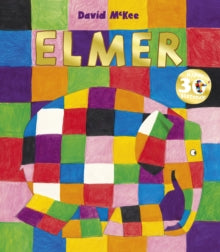 Elmer Picture Books  Elmer - David McKee (Paperback) 06-09-2007 