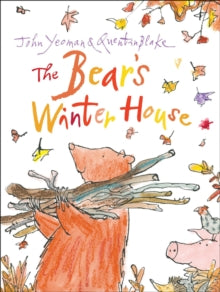 The Bear's Winter House - John Yeoman; Quentin Blake (Paperback) 01-10-2009 