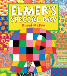 Elmer Picture Books  Elmer's Special Day - David McKee (Paperback) 05-05-2011 