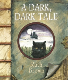 A Dark, Dark Tale - Ruth Brown (Paperback) 06-09-2012 