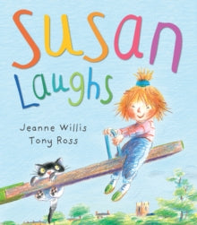 Susan Laughs - Jeanne Willis; Tony Ross (Paperback) 03-02-2011 