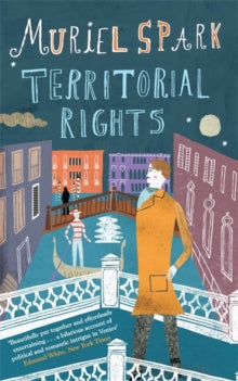 Virago Modern Classics  Territorial Rights: A Virago Modern Classic - Muriel Spark (Paperback) 06-03-2014 