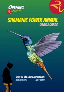 Shamanic Power Animal Oracle Cards: Easy-To-Use Cards and Spreads - Kim Roberts (Kim Roberts); Lucy Byatt (Lucy Byatt) (Cards) 10-10-2017 