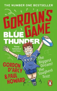 Gordon's Game: Blue Thunder - Paul Howard; Gordon D'Arcy (Paperback) 25-03-2021 