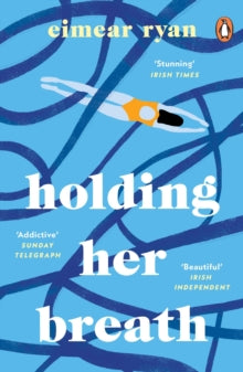 Holding Her Breath - Eimear Ryan (Paperback) 24-03-2022 