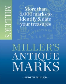 Miller's Antiques Marks - Judith Miller; Judith Miller (Paperback) 14-10-2013 