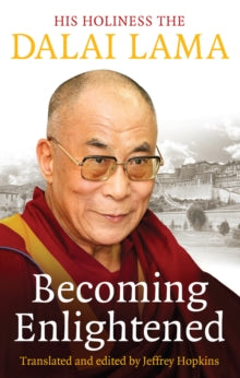 Becoming Enlightened - Dalai Lama (Paperback) 07-01-2010 
