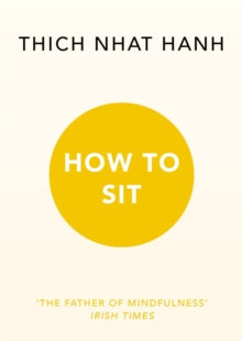 How to Sit - Thich Nhat Hanh (Paperback) 07-07-2016 