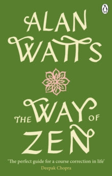 The Way of Zen - Alan W Watts (Paperback) 01-07-2021 