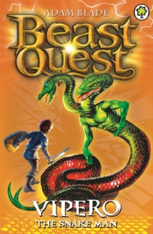 Beast Quest  Beast Quest: Vipero the Snake Man: Series 2 Book 4 - Adam Blade (Paperback) 04-06-2015 