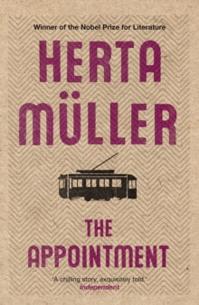 The Appointment - Herta Muller (Paperback) 07-07-2011 