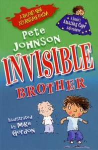Invisible Brother - Pete Johnson (Paperback) 27-04-2010 