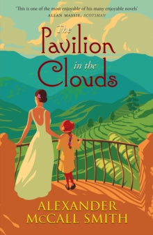 The Pavilion in the Clouds: A new stand-alone novel - Alexander McCall Smith (Paperback) 07-04-2022 