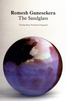 The Sandglass - Romesh Gunesekera (Paperback) 01-09-2011 