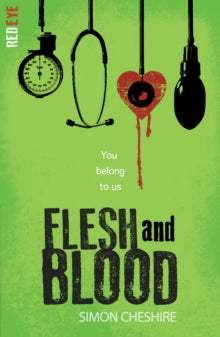 Red Eye 3 Flesh and Blood - Simon Cheshire (Paperback) 02-03-2015 