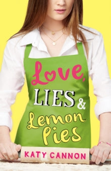 Love, Lies and Lemon Pies - Katy Cannon (Paperback) 05-05-2014 