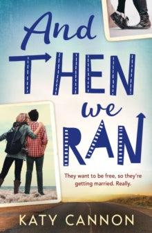 And Then We Ran - Katy Cannon (Paperback) 06-04-2017 
