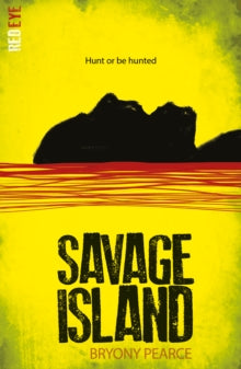 Red Eye 9 Savage Island - Bryony Pearce (Paperback) 05-04-2018 